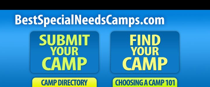 2026 Special Needs Camps Home Page: The Best Special Needs Summer Camps | Summer 2026 Directory of  Summer Special Needs Camps for Kids & Teens